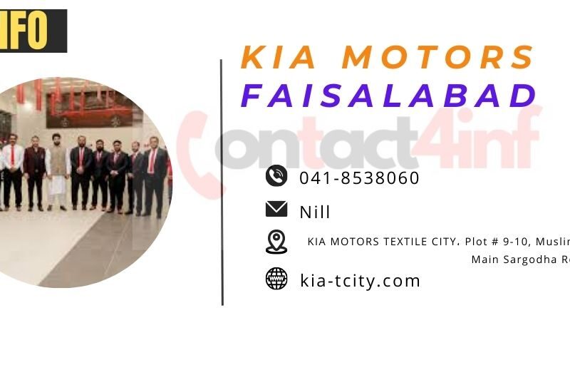 KIA Motors Faisalabad Showroom Contact Number, Email Address & Location