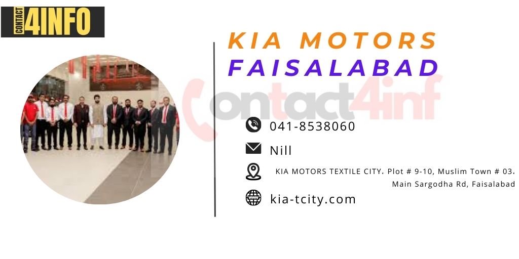 KIA Motors Faisalabad Showroom Contact Number, Location